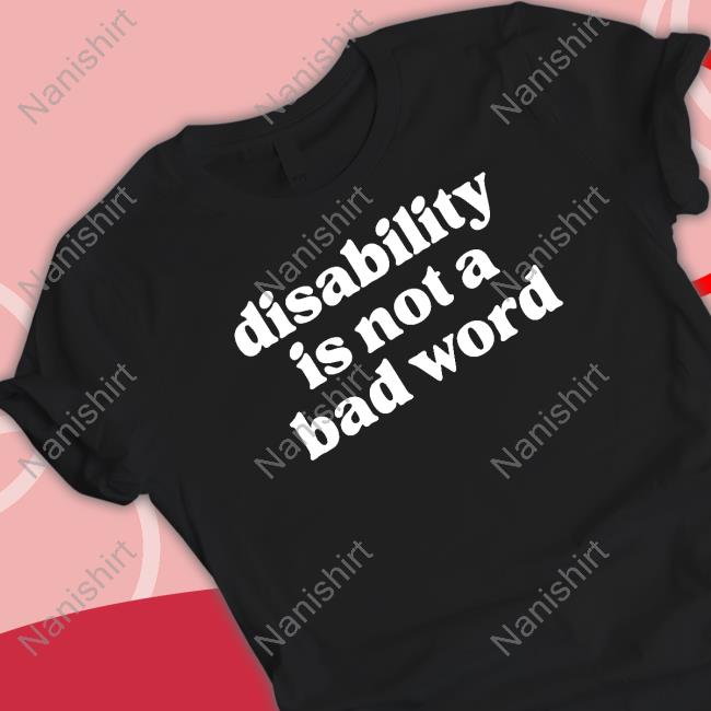 Official Disability Is Not A Bad Word Hoodie