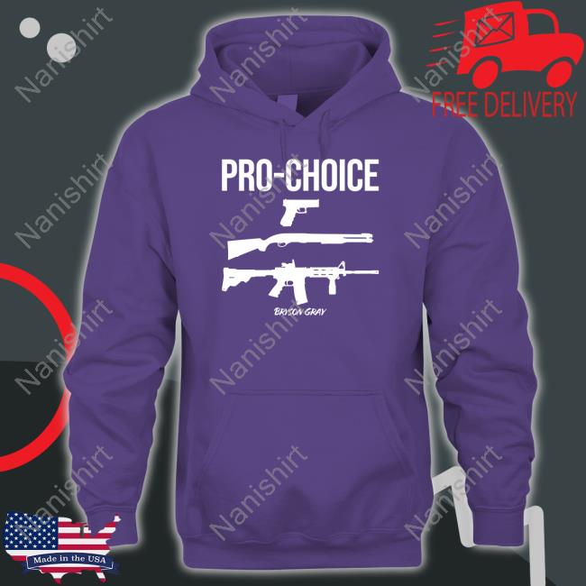 Bryson Gray Pro Choice Hoodie Pro Choice Hoodie Ccg Bryson