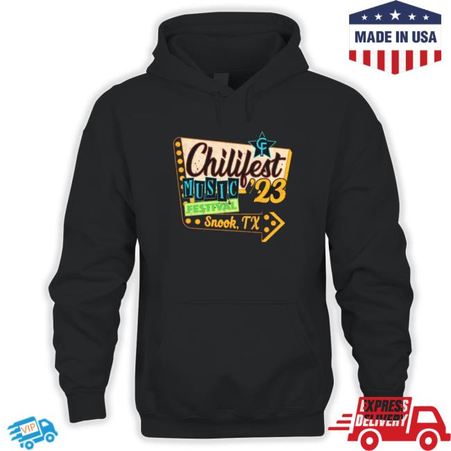 2023 Chilifest Sign Music Festival Hoodie 2023 Chilifest Sign Music Festival Shirts