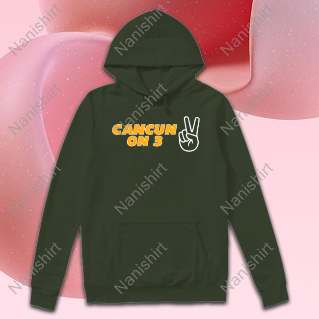 Cancun On 3 T Shirts