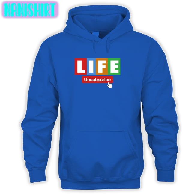 Unsubscribe Podcast Life T Shirt Bunkerbranding Unsubscribe Podcast Merch Unsubscribe Podcast Merch Unsubscribe Podcast Life T Shirt Bunkerbranding