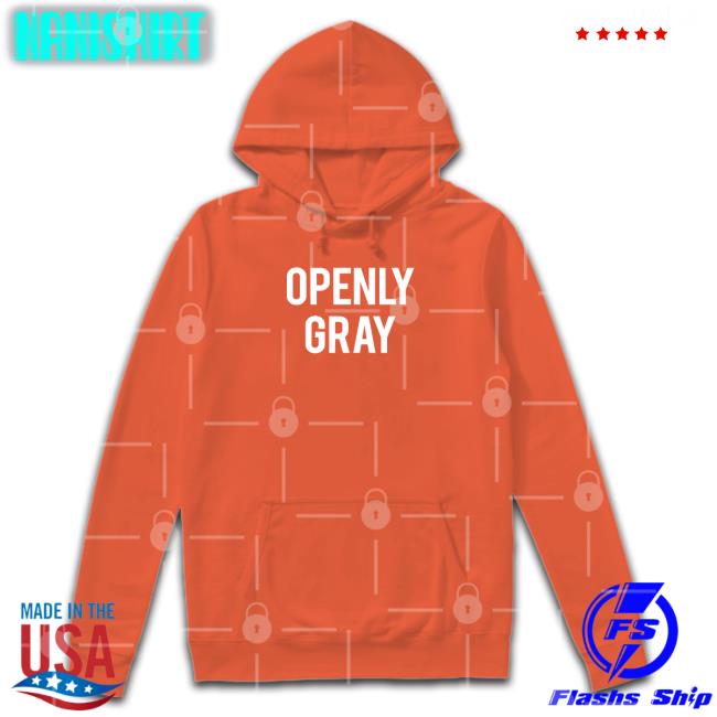 Shirts That Go Hard Openly Gray Tee Shirtsthtgohard Openly Gray Shirt Shirts That Go Hard