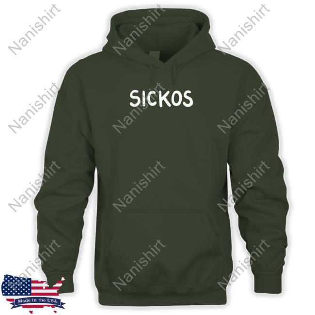 Sickos T Shirt