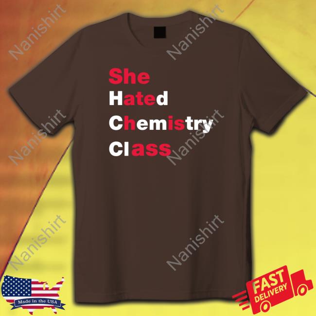 Blizzy She Hated Chemistry Class T Shirt Blizzy Mcguire She Hated Chemistry Class Tee Shirt