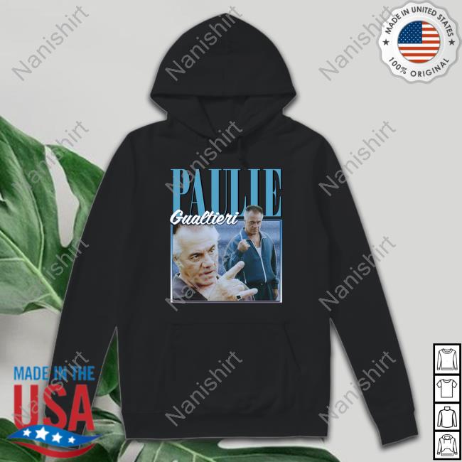 Official Paulie Gualtieri Shirt MaddMaxx