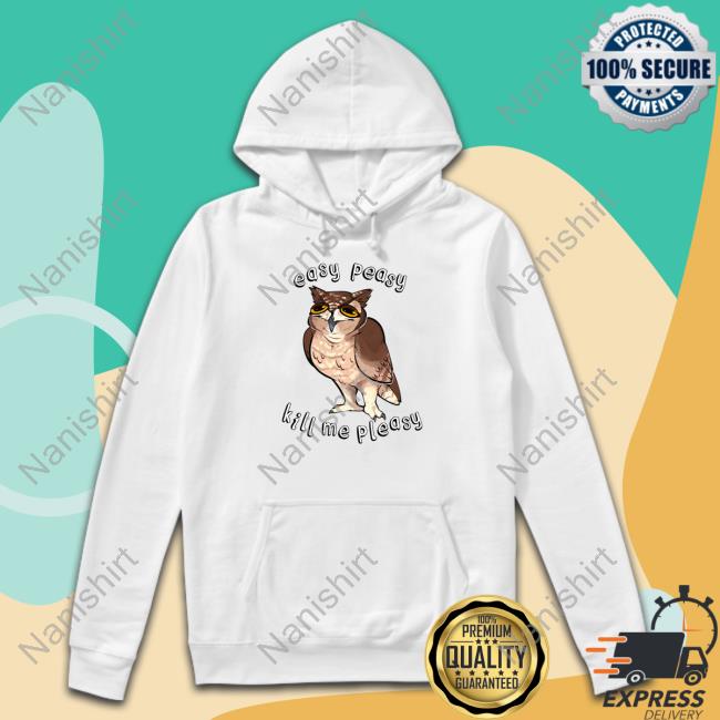 Shammy Merch Easy Peasy Kill Me Pleasy Hoodie Orchideight