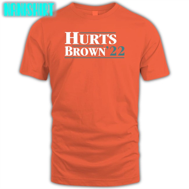 Hurts Brown 22 T-Shirt Hurts Brown 22 Sweatshirt Jalen Hurts A.J. Brown