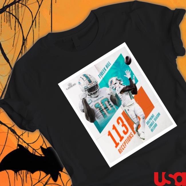Miami Dolphins Tyreek Hill 113 Receptions T-Shirt