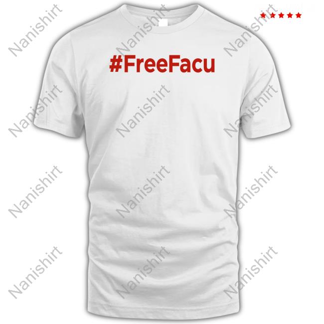 Free Facu Shirts