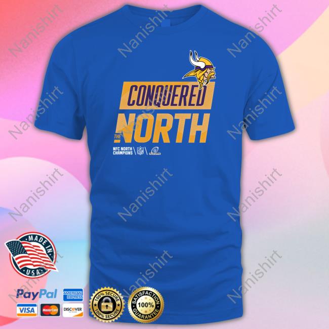 Minnesota Vikings Conquered The North T Shirt Nfc North Champs