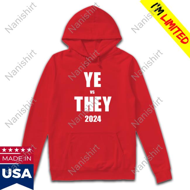 YE vs THEY 2024 Tee Danny Polishchuk