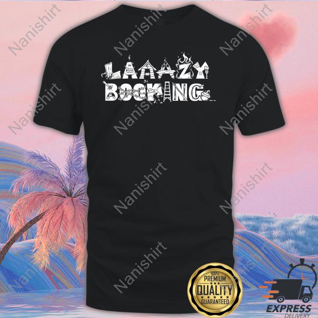 Danny Williams Laaazy Booking Hat Jim Cornett Ofiicial Laaazy Booking Hoodie