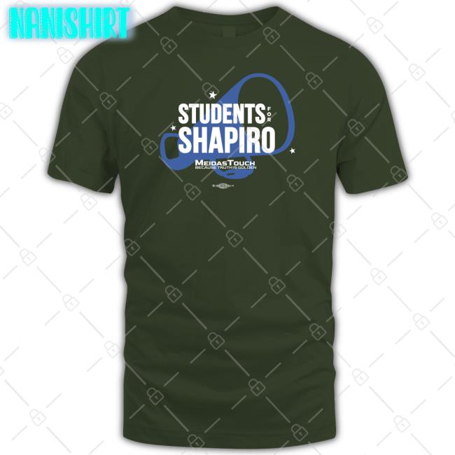 Students For Shapiro Tee Shirt Meidastouch Merch Students For Shapiro Tee In Pennsylvania