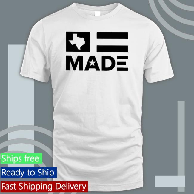Official Texas Made tee shirt