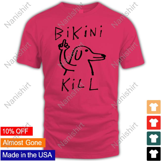 Dog Bikini Kill T Shirt