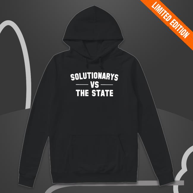 Solutionary Vs the State 2023 Tee