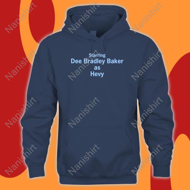 Starring Dee Bradley Baker As Hevy Tee Shirt