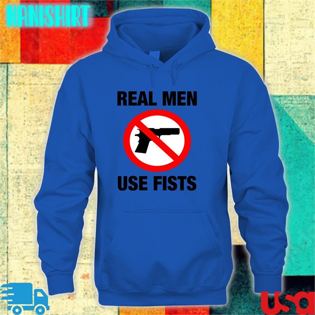 The Good Shirts Shop Real Men Use Fists Long Sleeve Shirts That Go Hard The Good Shirts Shop Real Men Use Fists Long Sleeve Tee Shirts That Go Hard