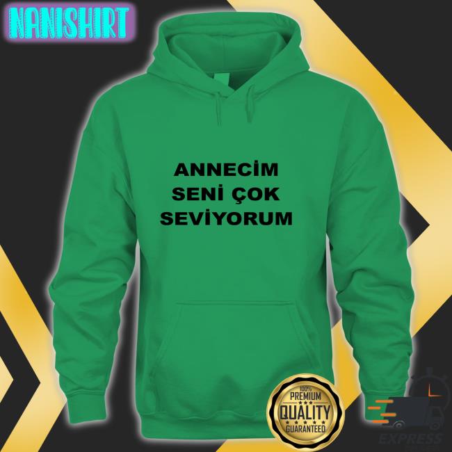 Arda Guler Annecim Seni Cok Seviyorum Shirts Sporx Arda Guler Annecim Seni Cok Seviyorum Shirts