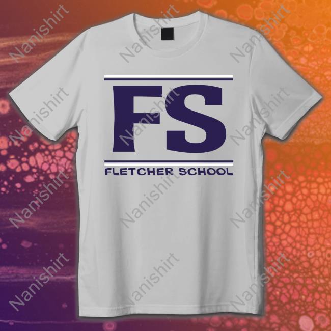 FS Fletcher School Tee Shirt Finding Fletcher FS Fletcher School Shirts Finding Fletcher