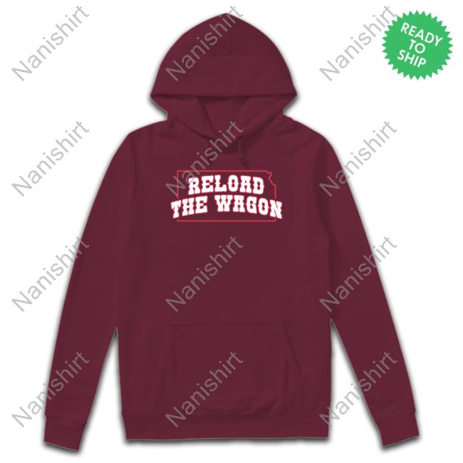 Reload The Wagon T Shirt Reload The Wagon Shirts