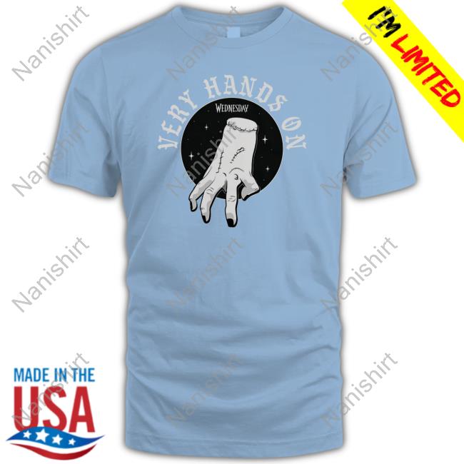 Official Wednesday Very Hands On T Shirt
