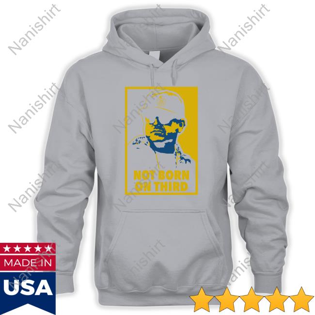Barstool U Not Born On Third Hooded Sweatshirt Barstoolsports Barstool U Not Born On Third Long Sleeve Tee Barstoolsports