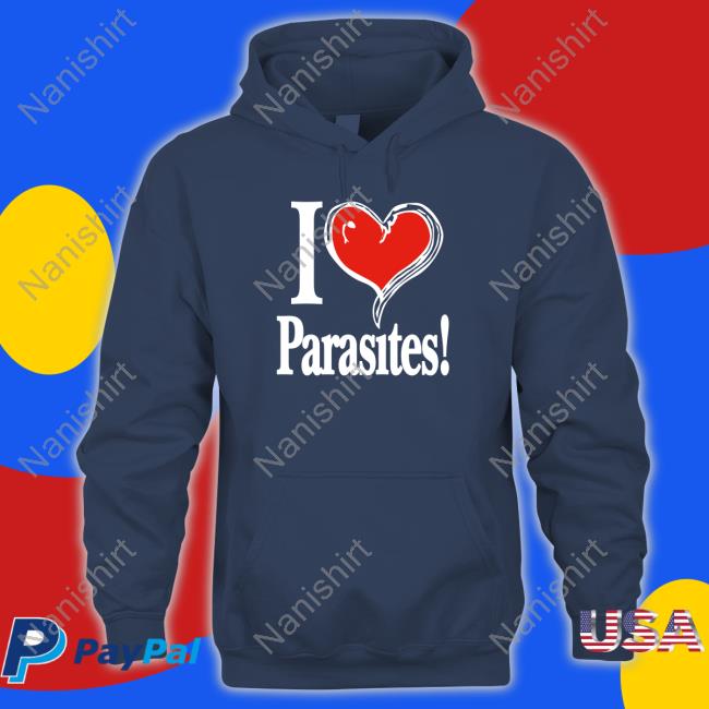 I Love Parasites Tee Shirt I Love Parasites Tee