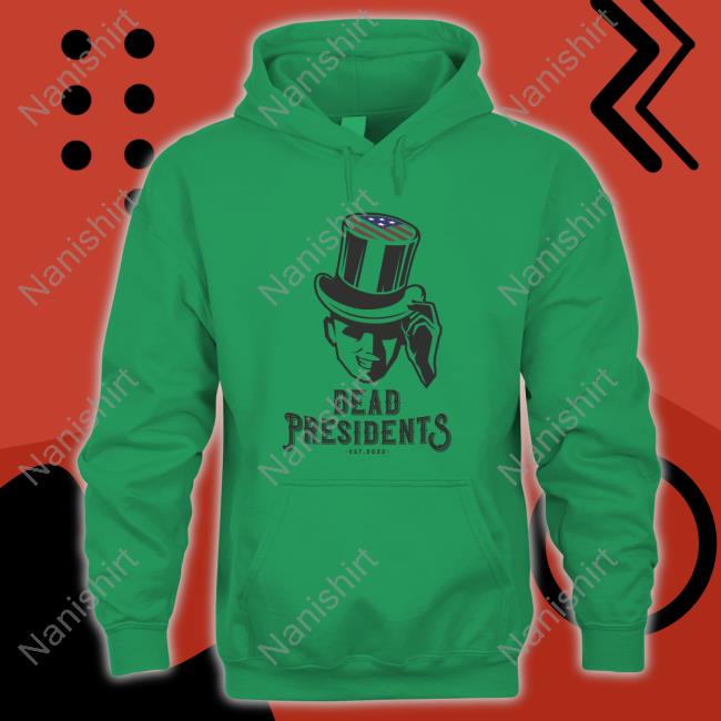 Dead Presidents Est 2022 Tee Olive & York Dead Presidents Est 2022 Tee Shirt