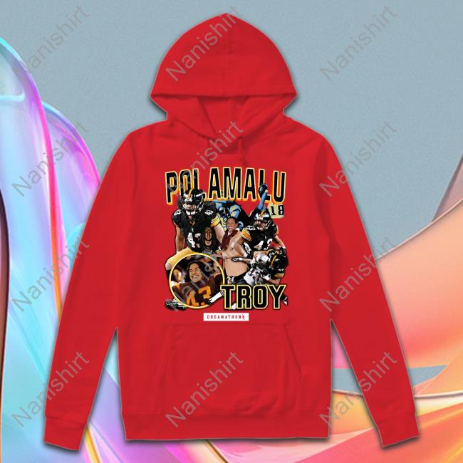 Tyrann Mathieu Troy Polamalus Sweatshirt Tyrann Mathieu Troy Polamalus T-Shirt