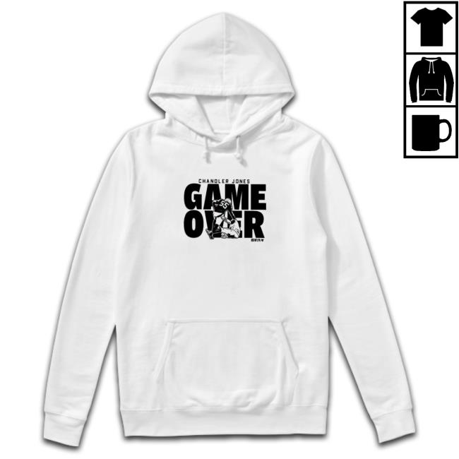 Chandler Jones Game Over Long Sleeve Tee Chandler Jones Game Over Sweatshirt