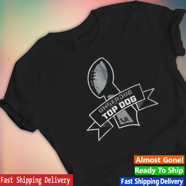 Underdog To Top Dog Champs 2023 Tee Shirt