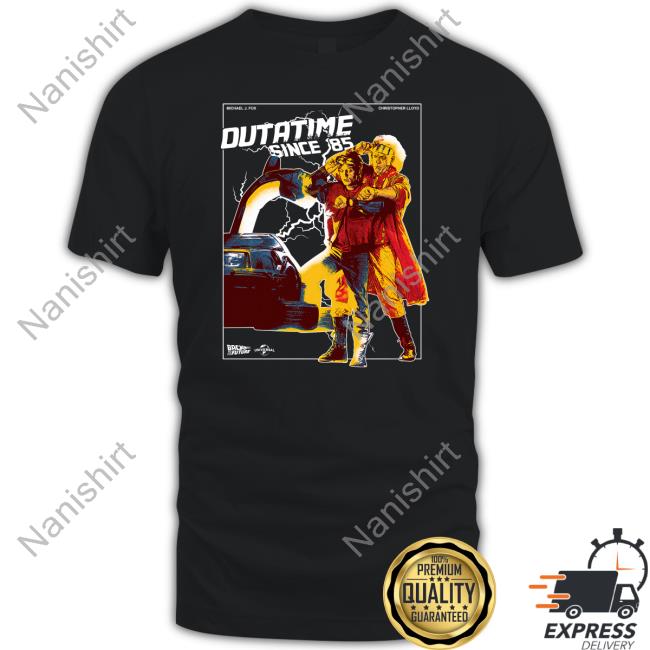Doc And Marty Outatime Since 85 Shirts