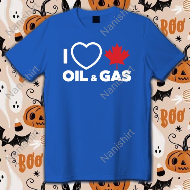 Larry Hubich I Love Canadian Oil & Gas Black Tees Abortion Health Care