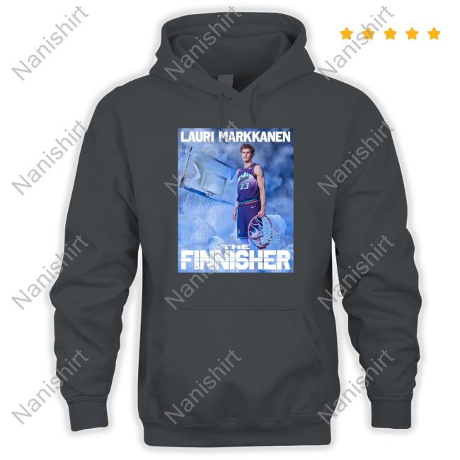 Lauri Markkanen The Finnisher Shirt Utah Jazz Utahjazz Lauri Markkanen The Finnisher Shirts