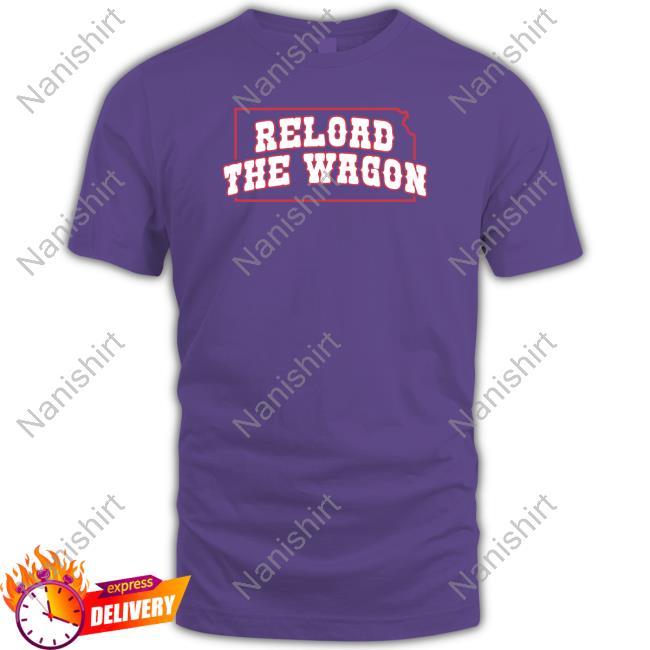 Reload The Wagon T Shirt Barstool U Reload The Wagon Shirt