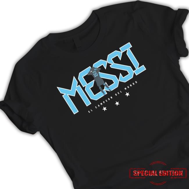 Messi Argentina 2022 El Campeon Del Mundo Classic Shirt