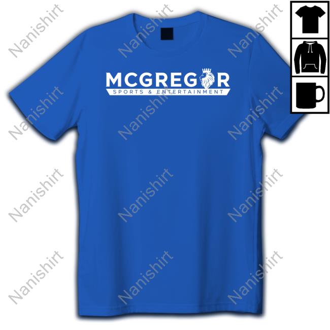 Official Mcgregor Sports & Entertainment T Shirt