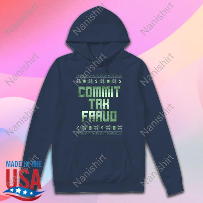Shitheadsteve Commit Tax Fraud T Shirt Shitheadsteve Commit Tax Fraud T Shirts