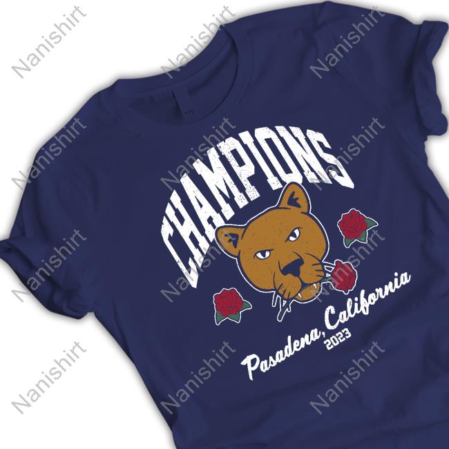 Champions Pasadena California 2023 T Shirt
