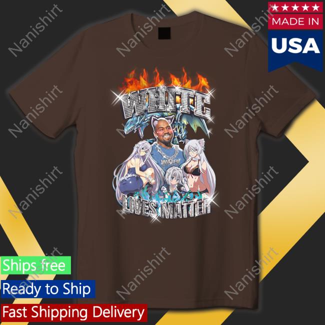 Kanye West Ye White Lives Matter Anime T Shirt
