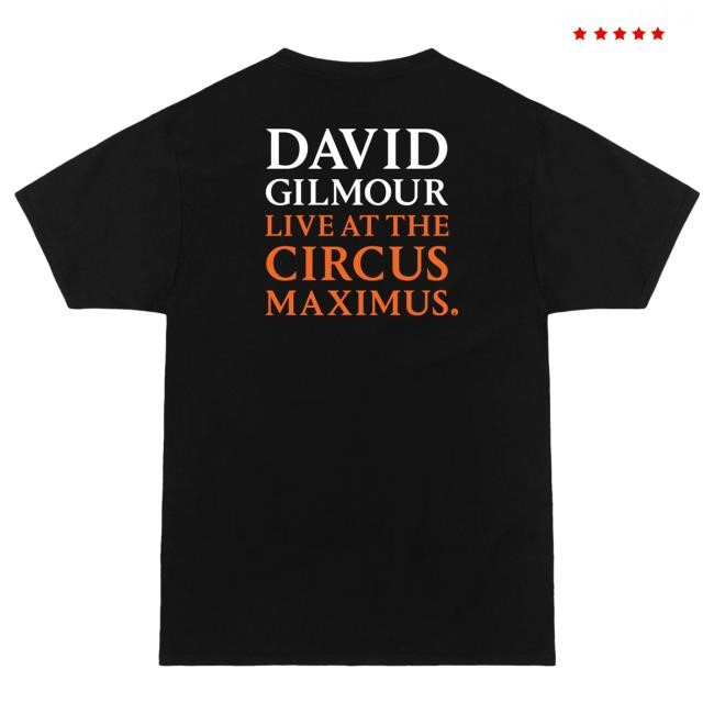 David Gilmour Live at Circus Maximus Top Shirt David Gilmour Merch Store Shop Official