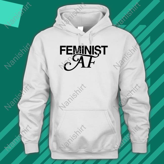Feminist AF Shirt