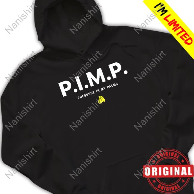 Merchbar P.I.M.P Pressure In My Palms Shirt