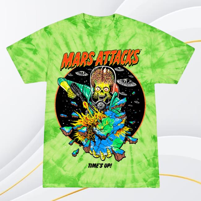 Official Cavity Colors Mars Attacks Time's Up 3D Tie Dye Shirt Cavitycolors