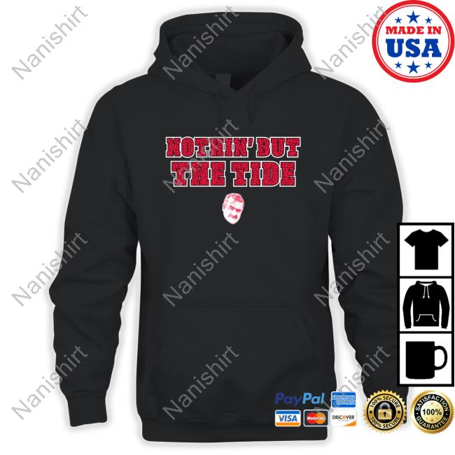 Official Bama Fever Nothin' But The Tide Tee Shirt