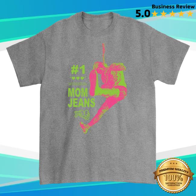 Official Mom Jeans Merch Store MJ Reviews Shirts Mom Jeans Apparel Shop