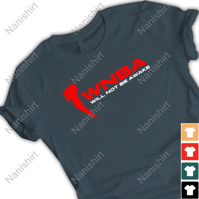 Jidion Merch Wnba Will Not Be Awake Black Shirt