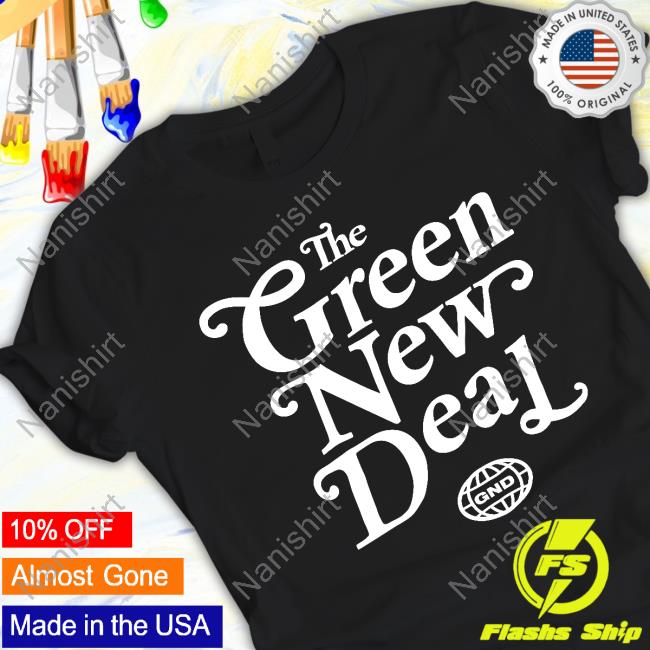 Official AOC The Green New Deal T Shirts