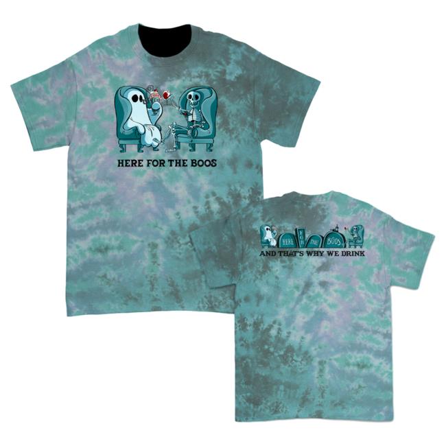 Official Kings Road Merch Store And That's Why We Drink Here For The Boos Shirt New (Zero G Dye) Atwwd Kings Road Shop
